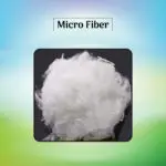 Micro Fiber