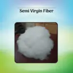 Semi Virgin Fiber
